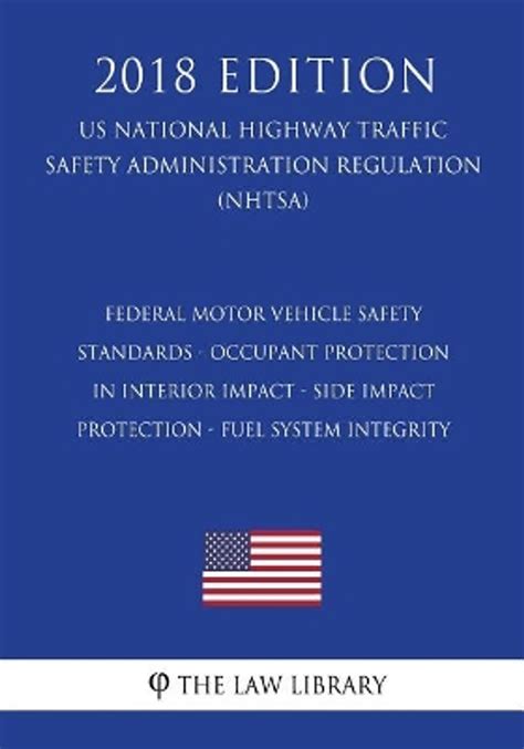 occupant protection impact test|Federal Motor Vehicle Safety Standards; Occupant Protection in .